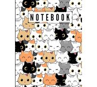 Notebook: Cute Kawaii Cats College Ruled Lined Pages (Composition Book, Journal) (8.5 x 11 Large) (100 Pages)
