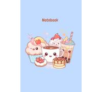 Notebook: Cute Kawaii Dessert Journal with Color Interior | Pastel Blue Aesthetics for Girls, Teens, and Kids