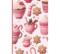 Notebook: Cute Pink Holiday Sweet Christmas Journal for Women & Teens