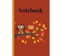 Notebook: Cute/Pretty Notebook Fall/Autumn With Owls