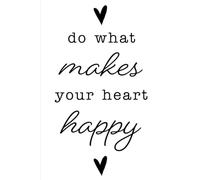 Notebook do what makes your heart: 6*9 inches 120 pages