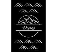 Notebook: "Dreams" - Created by SweetPeachy Co.