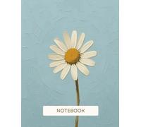 NOTEBOOK: Elegant Daisy Flower Notebook Journal KDP - Impasto Oil Paint Texture - Porcelain Blue Teal Art Journal - Aesthetic Floral Cover. Art Lovers. Stationery. 8.5 x 11. Gifts for Her