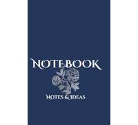 Notebook Elegante Blu Notte: Quaderno a Righe per Appunti e Scrittura - Collezione Notebook Eleganti - 120 Pagine: Quaderno minimal a righe per ... scuola e lavoro - design elegante Formato 6x9