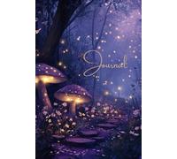 Notebook: Enchanted Forest Dreams: A Magical Night Journal