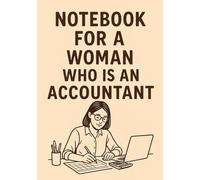 Notebook for a Woman Who Is an Accountant | Elegant & Practical A5 Grid Journal: 120 Pages, Glossy Cover - Perfect Gift for Accountants, Finance Professionals & Office Use, Mother's Day