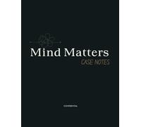 Notebook for Case Notes: Mind Matters