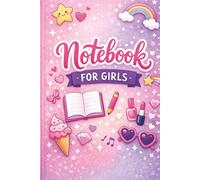 Notebook for Girls: Cute Lined Notebook for School, Writing, and Creative Ideas - With Coloring Page