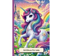 Notebook for kids Unicorns: Blank Notebook with nice covers for girls and boys to work at school and at home.