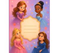 Notebook for My Magical Princess : A Whimsical Journal for Girls: Beautiful Notebook with Adorable Princesses, Dreamy Colors & Name Frame - Perfect ... or School Notes (For Girls Ages 4-13)