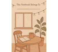 Notebook for Quiet Mornings: Lined journal with space for daily notes and cozy vibes
