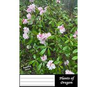Notebook for School or Personal Use - 50 double-sided sheets, College Rule, 6x9 inch pages giving you 100 pages total: Roadtrip series: This photo ... Plants of Oregon - Part 3