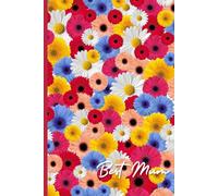 Notebook for the BEST MUM: Gerbera Flower A5 Blank Journal - Perfect for Mother's Day: 100 Blank Pages for Writing, Sketching, and Creativity - Glossy ... Gift for Mum for Birthday or Any Occasion