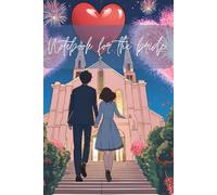Notebook for the bride: A lined journal for writing down things related to the wedding