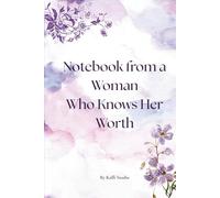 notebook for women: A soft but strong place for your thoughts, dreams, and plans