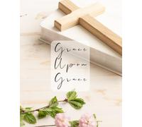 Notebook: Grace Upon Grace