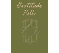 Notebook: Gratitude Path: Hardcover, Lined 7x10 Notebook for Gratitude: A Thoughtful Gift for Journaling, Reflection, and Daily Appreciation.