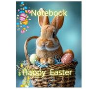 Notebook Happy Easter: Happy Easter I Journal I For Boy And Girl I Lined Journal I For Kids