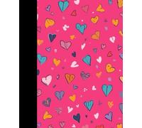 Notebook "Happy Hearts Notebook": Lined Notebook, 110 Pages, Heart Motifs, Journal, Diary, Children, Adults, Valentine's Day, School
