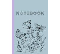 Notebook: Journal with Pretty Butterflies and Flowers with Cute Colors