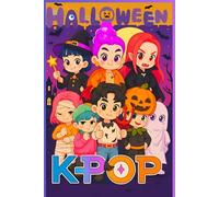 Notebook: K-Pop Stars Idols in halloween Theme: 100 Pages 6X9 Ruled Lined Pages Journal Diary For Teens, Students, Fans, and Music Lovers