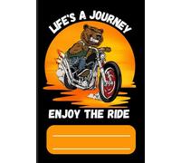 Notebook Life's A Journey Enjoy the Ride. Travel planner Life's A Journey Enjoy the Ride.Softcover notebook, 120 lined pages.