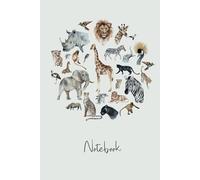 Notebook: Lovely Wild Animals of Africa Notebook Journal