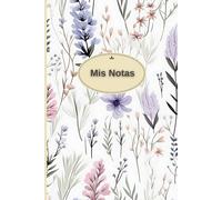 Notebook Mis Apuntes: Para niños, jovenes y adultos