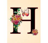 NOTEBOOK: Monogram Initial Letter H - Lavish Floral Bouquet and a Graceful Butterfly on a Creamy Ivory Speckled cover. Personalized Monogram Notebook ... work and school. Letter H Initial Notebook