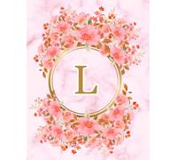 NOTEBOOK: Monogram Initial Letter L - Beautiful Pink Marble art design with Delicate Pink Floral Bouquets adorning a Gold Circular Frame. Elegant, ... Personalized Notebook for women, girls