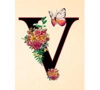 NOTEBOOK: Monogram Initial Letter V - Lavish Floral Bouquet and a Graceful Butterfly on a Creamy Ivory Speckled cover. Personalized Monogram Notebook ... work and school. Letter V Initial Notebook
