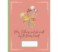 Notebook Mrs Dalloway said she would buy flowers quotes Woolf: Composition Notebook | 110 Pages | 7.5 x 9.25"