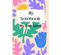 Notebook: My own Space