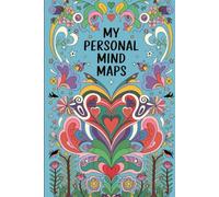 Notebook My Personal Mind Maps: A 120-Page Lined Journal for Organizing Thoughts, Mapping Ideas, and Reflecting on Goals