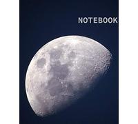 Notebook:: Notebook Journal - Black soft cover shows the moon in a stylish - 100 pages in size 8 * 10.