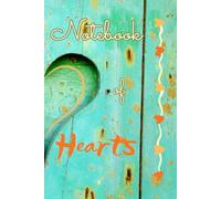 Notebook of Hearts: Capture Love in Every Page