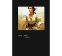 Notebook of the Paper & Mind Series - Heathwyn: Elegant Fantasy Cover Featuring a Female Elf - for Writers, Authors, Poets, Artists, and Others who Enjoy Artful Design - Grid Paper, 120 Pages