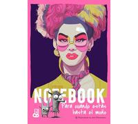 NOTEBOOK Para cuando estás hasta el moño: Un cuaderno ilustrado para notas, listas, grandes planes y para escribir lo que piensas antes de mandar a alguien a paseo.