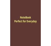 Notebook perfect for everyday: Perfect for everyday,student planner, study notebook, college planner 100 Pages.productivity planner for students note taking notebook student success planner