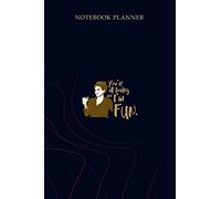 Notebook Planner Will Grace You re All Boring and I m Fun Karen Walker: Simple, 114 Pages, Gym, To Do List, Mom, 6x9 inch, Planning, Planner