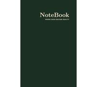 NoteBook: Premium Hardcover Journal - Forest Green & Gold Edition - 5.5" x 8.5", 200 Lined Pages, Cream Paper, Where Ideas Become Reality