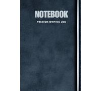 Notebook Premium Writing Log: Classic Dark Textured Blank Lined Journal for Writing, Daily Notes, Creative Thoughts and Professional Use -6" x 9" Matte Cover/200 pages