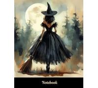 Notebook: Pretty Ballerina Witch Full Moon #3 for collecting thoughts, gratitude, plans. |140 pages 8.25" H x 6.50" W. Black back cover with a white ... has graphics top and bottom right corner.