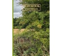 Notebook Pretty Cotswold Countryside A5 120 pages lined for Nature Lovers: Perfect for journaling, countryside walks, or a thoughtful gift for nature ... pretty picture of the Cotswold countryside.