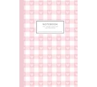 Notebook/Quaderno a Righe 6x9” - 100 Pagine, Copertina Rosa Pastello con Motivo a Scacchi e Cuoricini: Perfetto per Appunti, Diario, Scuola e Ufficio