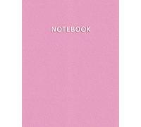 Notebook: Quaderno per appunti con 100 pagine bianche e numerate - Elegante e Moderno color pastello nella tonalità Rosa Bebè - Misura A4 - Diario, Doddles, Schizzi, Disegni, Note, Memorie