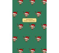 NOTEBOOK Reindeers : Christmas Edition: Quirky fun hand drawn lined notebook journal - A5 - 108 pages - Each page is lined and numbered.