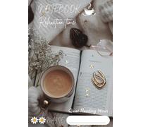 Notebook Relaxation time. Quiet Reading Hour.: A Minimal Lined Journal for Healing, Calm Minds, and Quiet Moments. 120 Pages lined, 6”x9”
