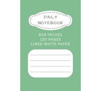 Notebook: Simple Notebook with Easy to Write Guided Lines, for Personal Admin, Planning and More | 6x9 inches, 120 Pages | High Quality ... Gifts for Holidays, Vacations, Seminars