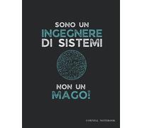 Notebook Sistema Cornell Notes Ingegnere di Sistemi: Quaderno Appunti Metodo Cornell. Planner annuale, Indice Contenuti, Backlog, Carta grafica e a righe, Kanban e Sistema